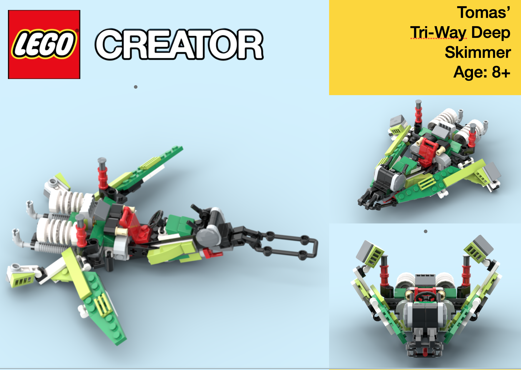 Tomas’ tri-way deep skimmer